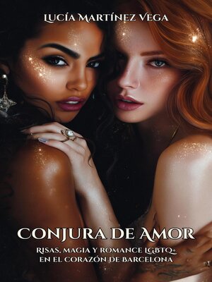 cover image of Conjura de Amor